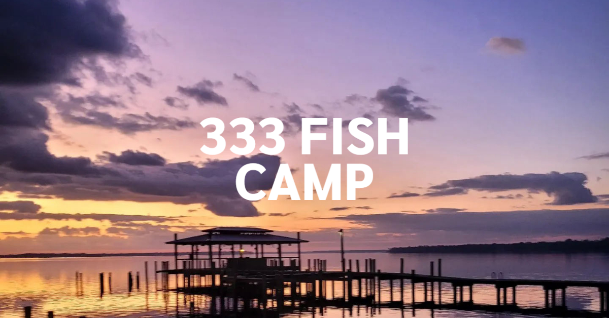333 Fish Camp Visit Welaka, Florida