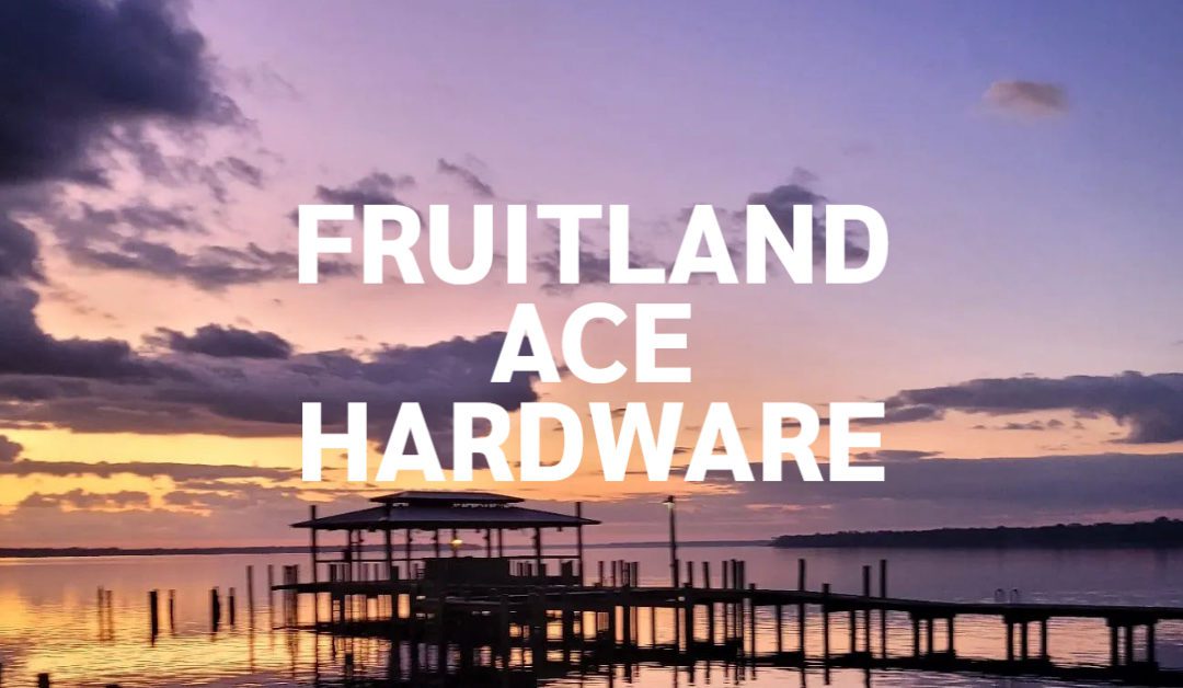 Fruitland Ace Hardware