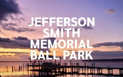 Jefferson Smith Memorial Ball Park