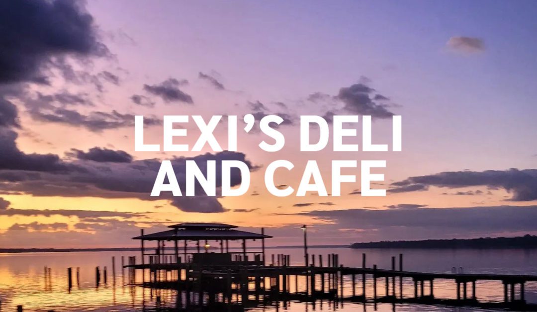 Lexi’s Deli and Cafe