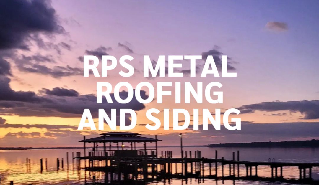 RPS Metal Roofing and Siding