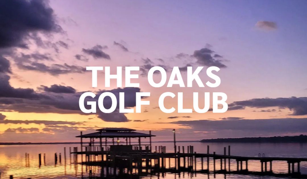 The Oaks Golf Club