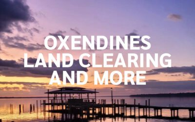 Oxendines Land Clearing and More, LLC
