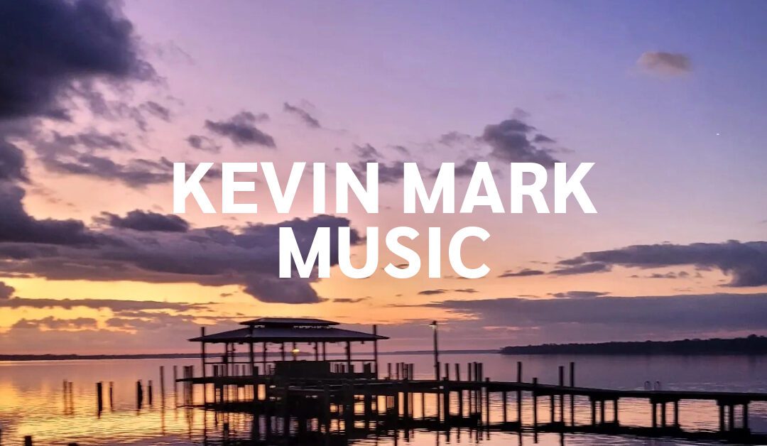 Kevin Mark Music