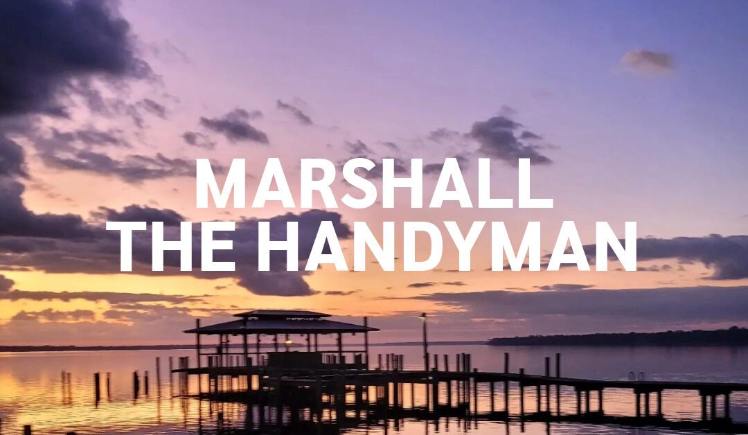 Marshall The Handyman