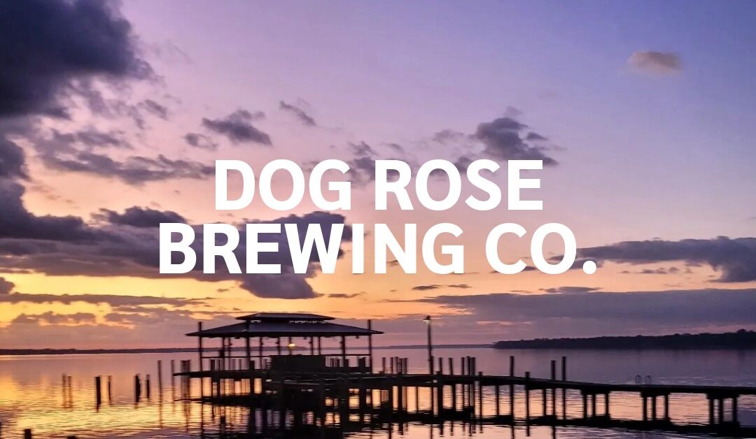 Dog Rose Brewing Co